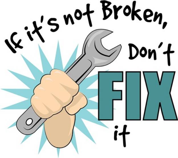 Picture of Dont Fix It SVG File