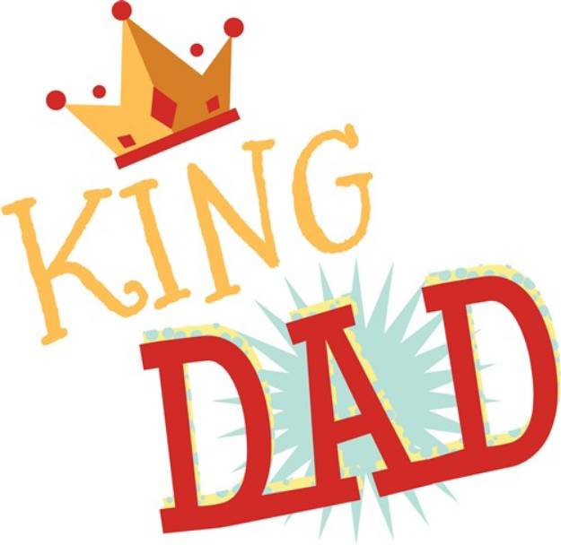 Picture of King Dad SVG File