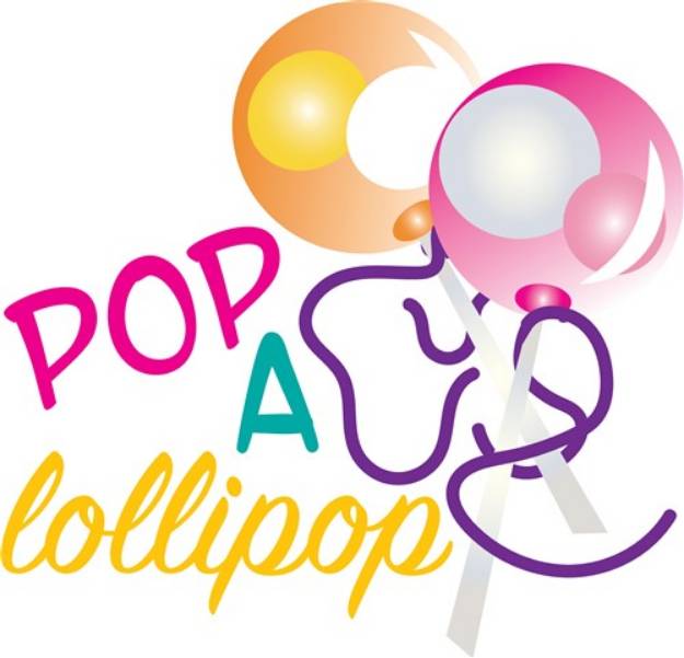Picture of Pop A Lollipop SVG File