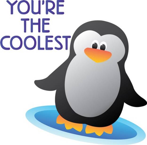 Picture of Youre The Coolest SVG File