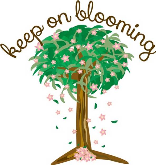 Picture of Keep On Blooming SVG File