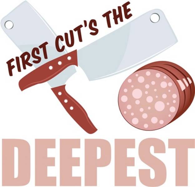 Picture of First Cut Deepest SVG File