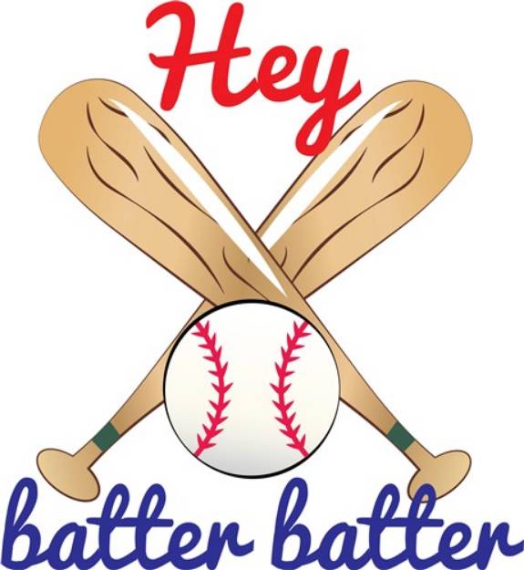 Picture of Hey Batter SVG File