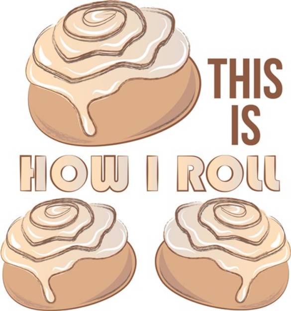 Picture of How I Roll SVG File
