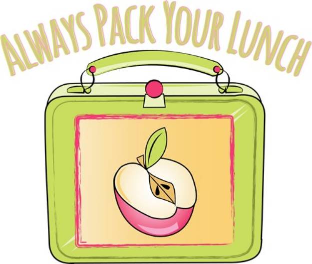 Picture of Pack Your Lunch SVG File
