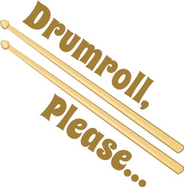 Picture of Drumroll Please SVG File