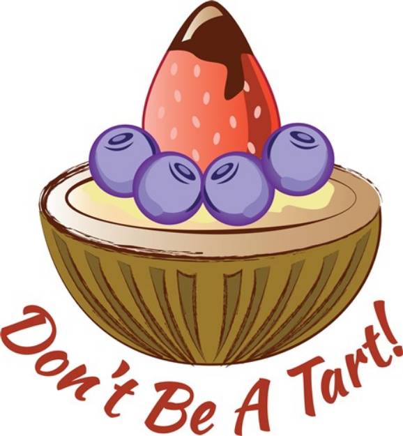 Picture of Dont Be Tart SVG File