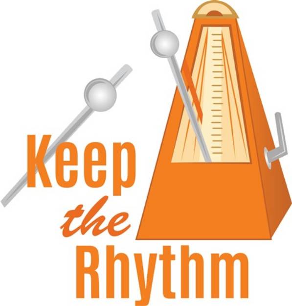 Picture of Keep The Rhythm SVG File