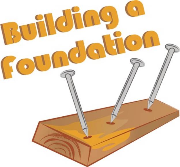 Picture of Building A Foundation SVG File