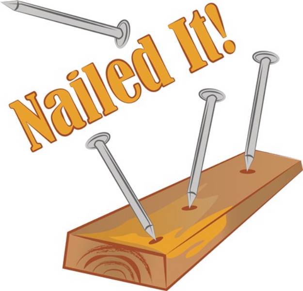 Picture of Nailed It SVG File