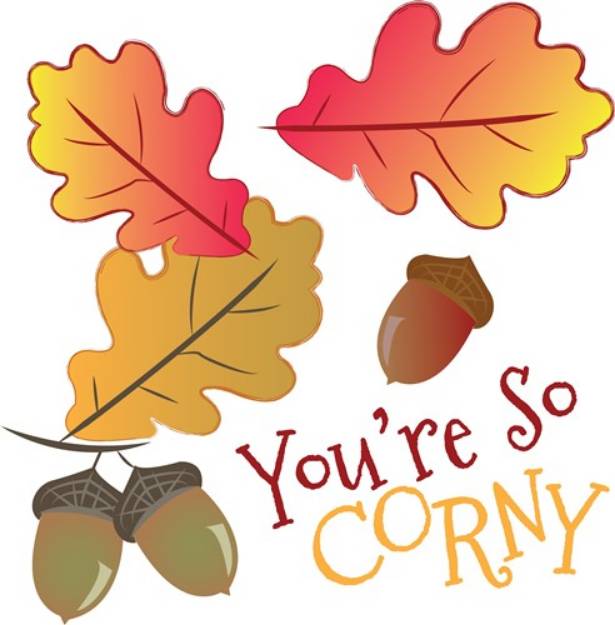 Picture of Youre So Corny SVG File