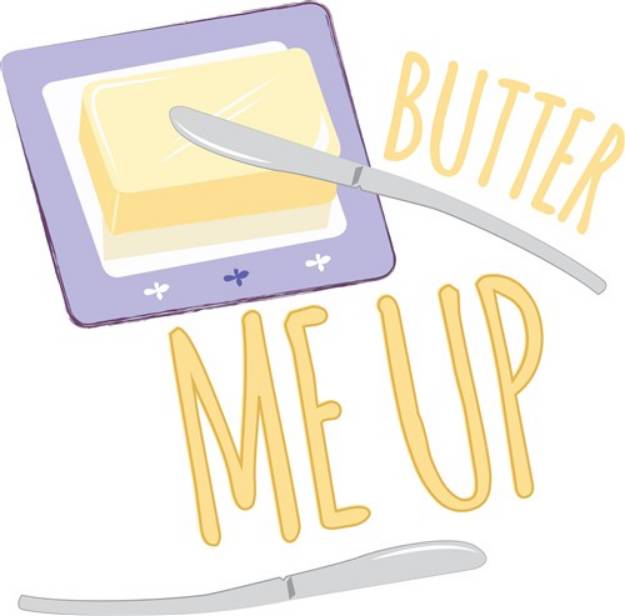 Picture of Butter Me Up SVG File