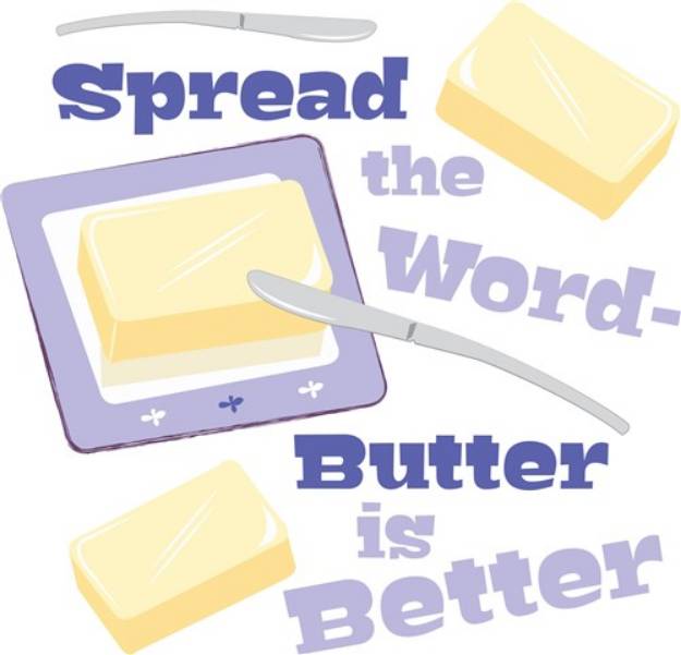 Picture of Butter Is Better SVG File