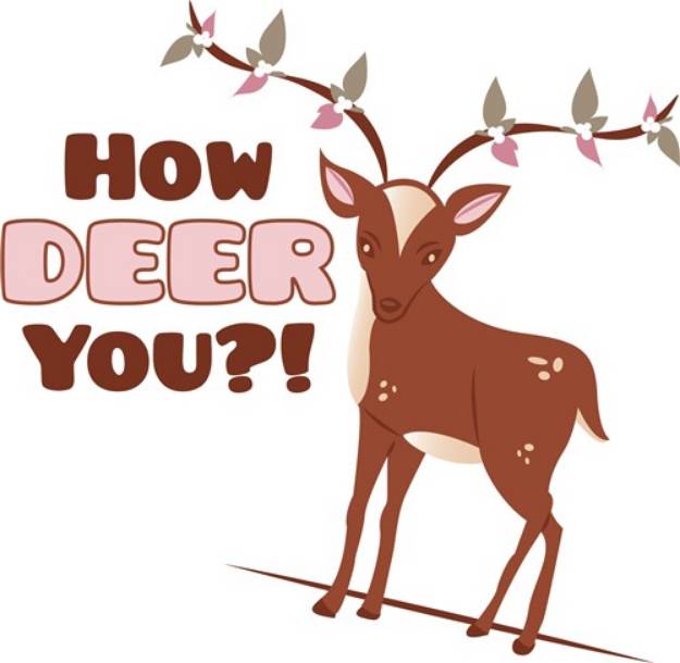 Picture of How Deer You SVG File