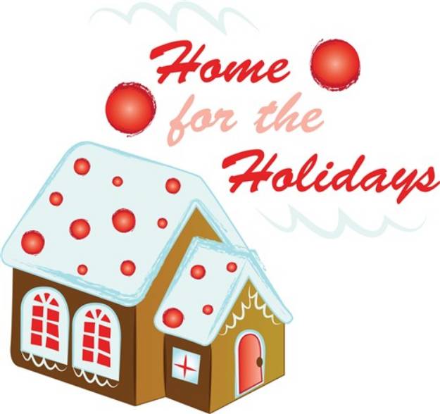 Picture of Home For Holidays SVG File