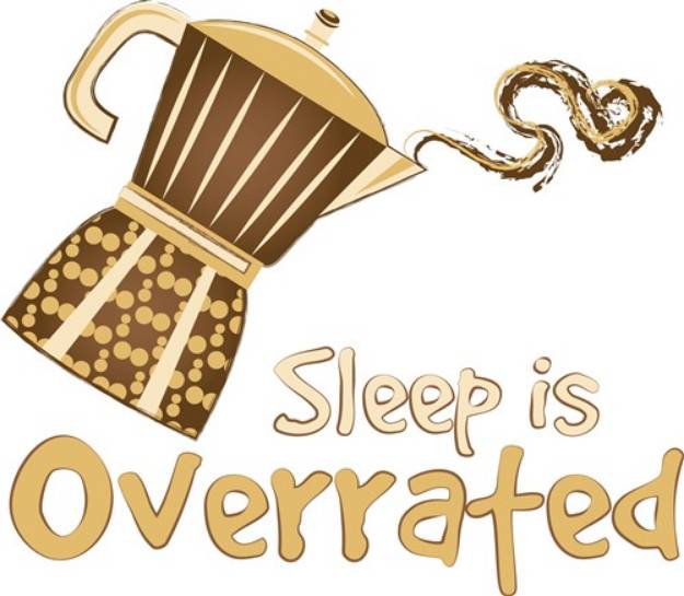 Picture of Sleep Overrated SVG File