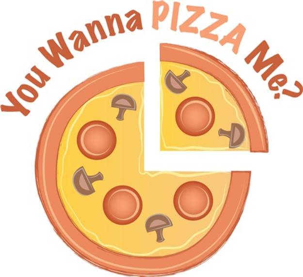 Picture of Wanna Pizza Me SVG File