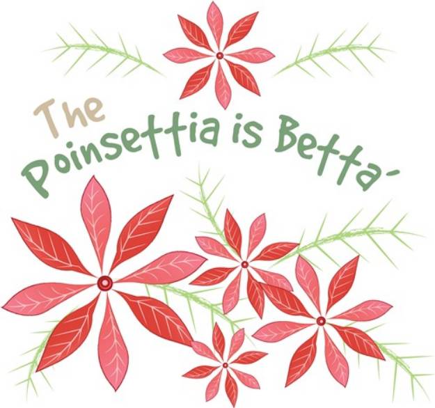 Picture of Poinsettia Is Betta SVG File