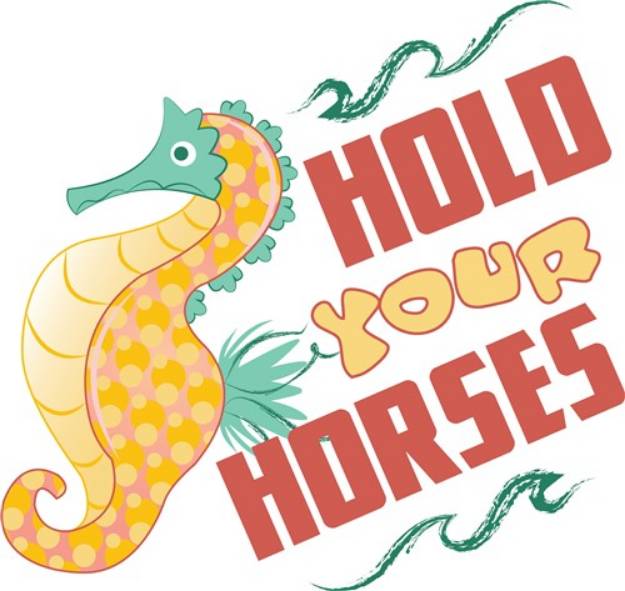 Picture of Hold Your Horses SVG File