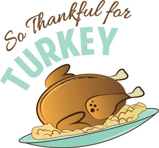 Picture of Thankful For Turkey SVG File
