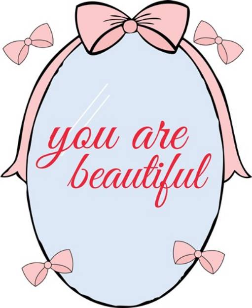 Picture of You Are Beautiful Mirror SVG File