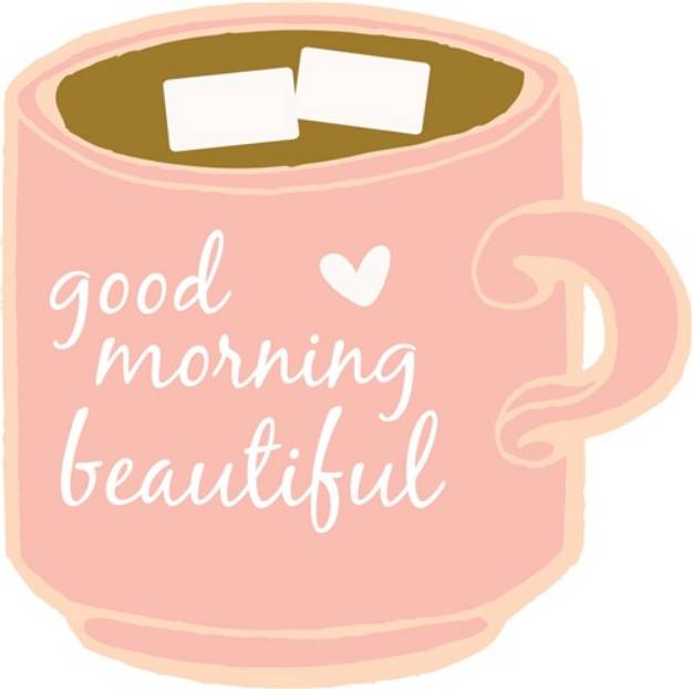 Picture of Good Morning Beautiful SVG File