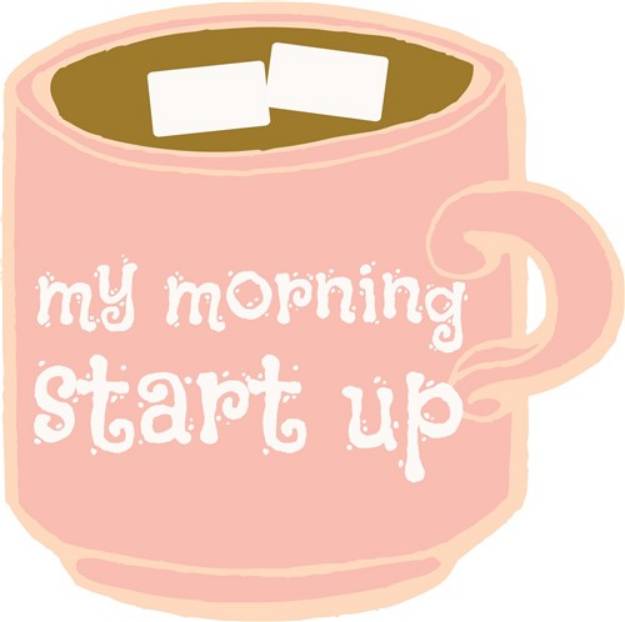 Picture of My Morning Start Up SVG File