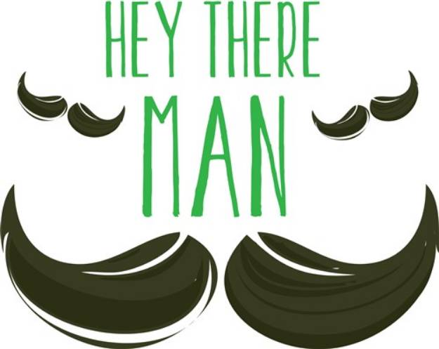 Picture of Hey There Man SVG File