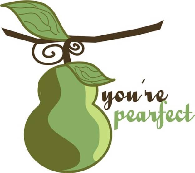 Picture of Youre Pearfect SVG File