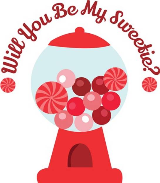 Picture of Be My Sweetie SVG File