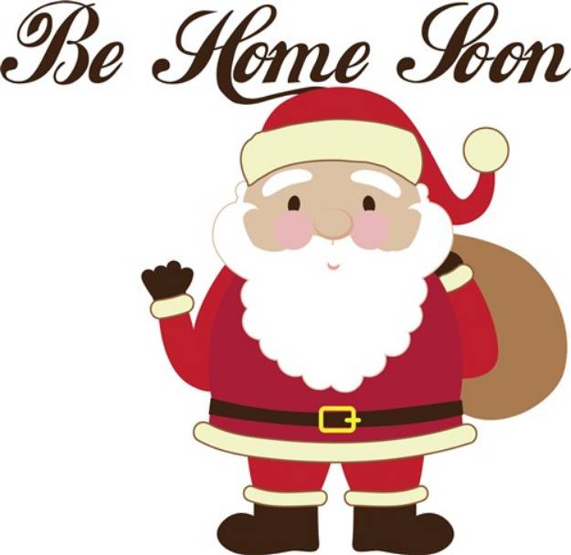 Picture of Be Home Soon SVG File