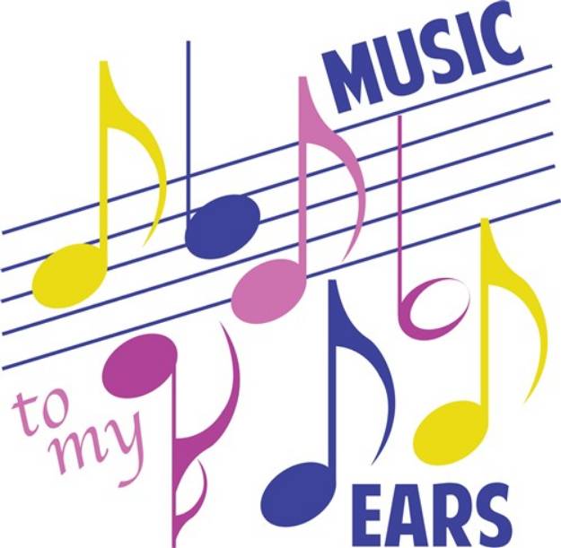 Picture of Music To My Ears SVG File
