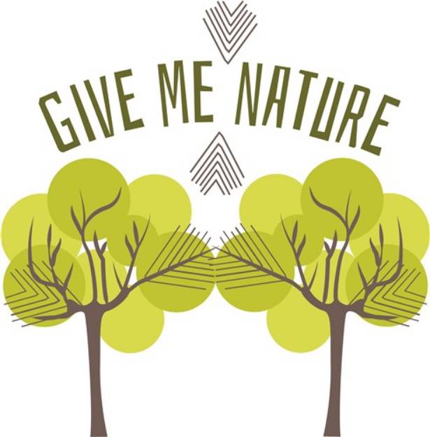 Picture of Give Me Nature SVG File