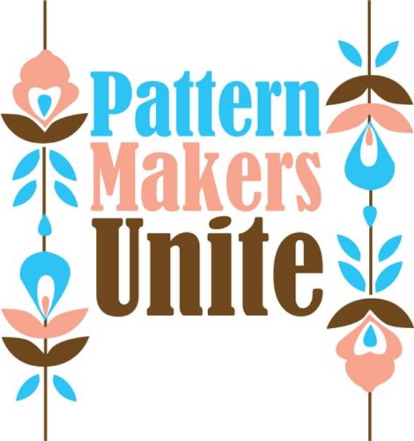 Picture of Pattern Makers Unite SVG File