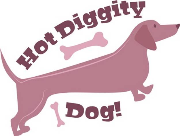 Picture of Hot Diggity Dog! SVG File