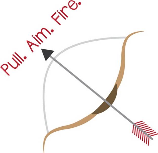 Picture of Pull. Aim. Fire Arrow SVG File