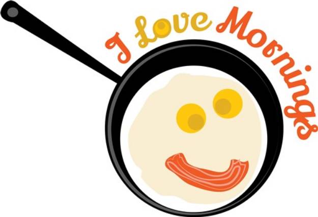 Picture of I Love Mornings  SVG File