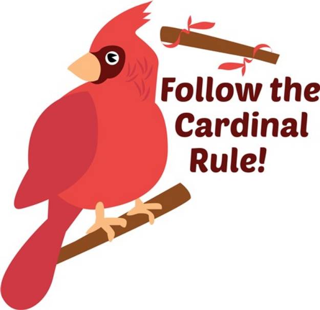Picture of Follow The Cardinal Rule! SVG File