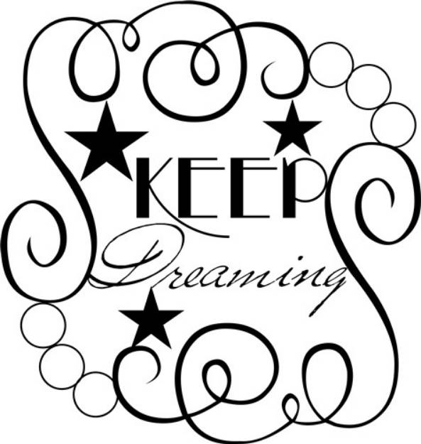 Picture of Keep Dreaming SVG File
