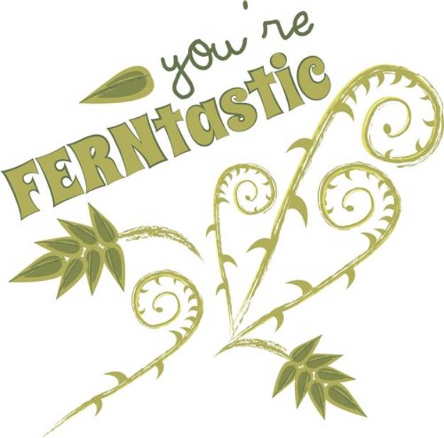 Picture of Youre Ferntastic SVG File