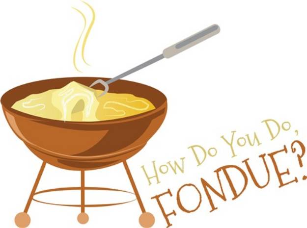 Picture of How Do You Fondue SVG File