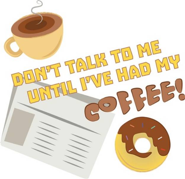 Picture of Had My Coffee SVG File