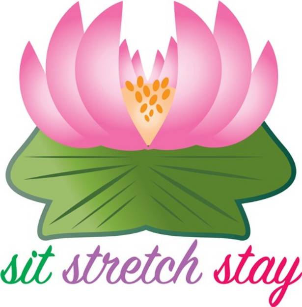 Picture of Sit Stretch Stay SVG File