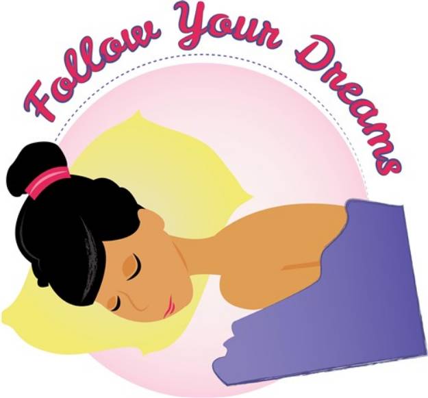 Picture of Follow Dreams SVG File