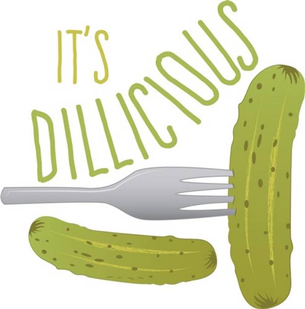 Picture of Its Dillicious SVG File