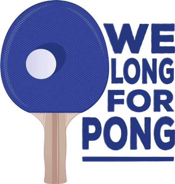 Picture of Long For Pong SVG File