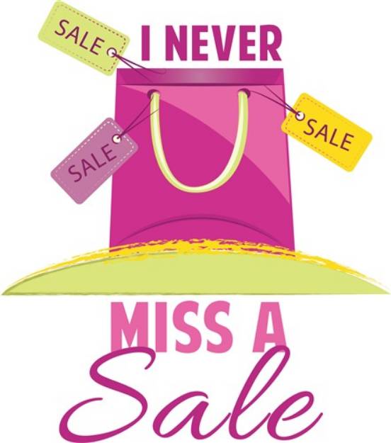 Picture of Never Miss Sale SVG File