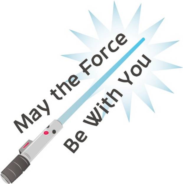 Picture of Force Be With You SVG File
