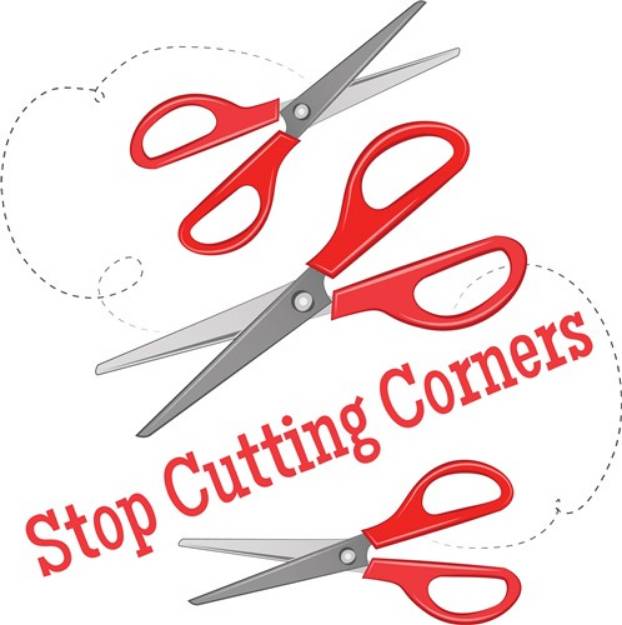 Picture of Stop Cutting Corners SVG File