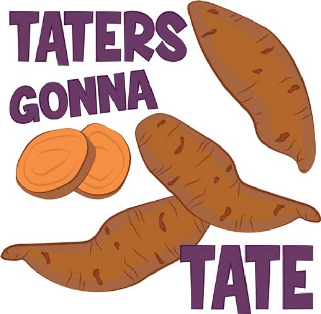 Picture of Taters Gonna Tate SVG File
